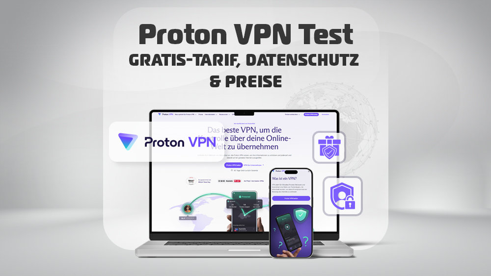 Proton VPN im Test 2026